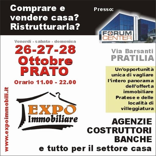 EXPO IMMOBILIARE – Prato – Venerdi’ 26 Ottobre a Domenica 28 Ottobre