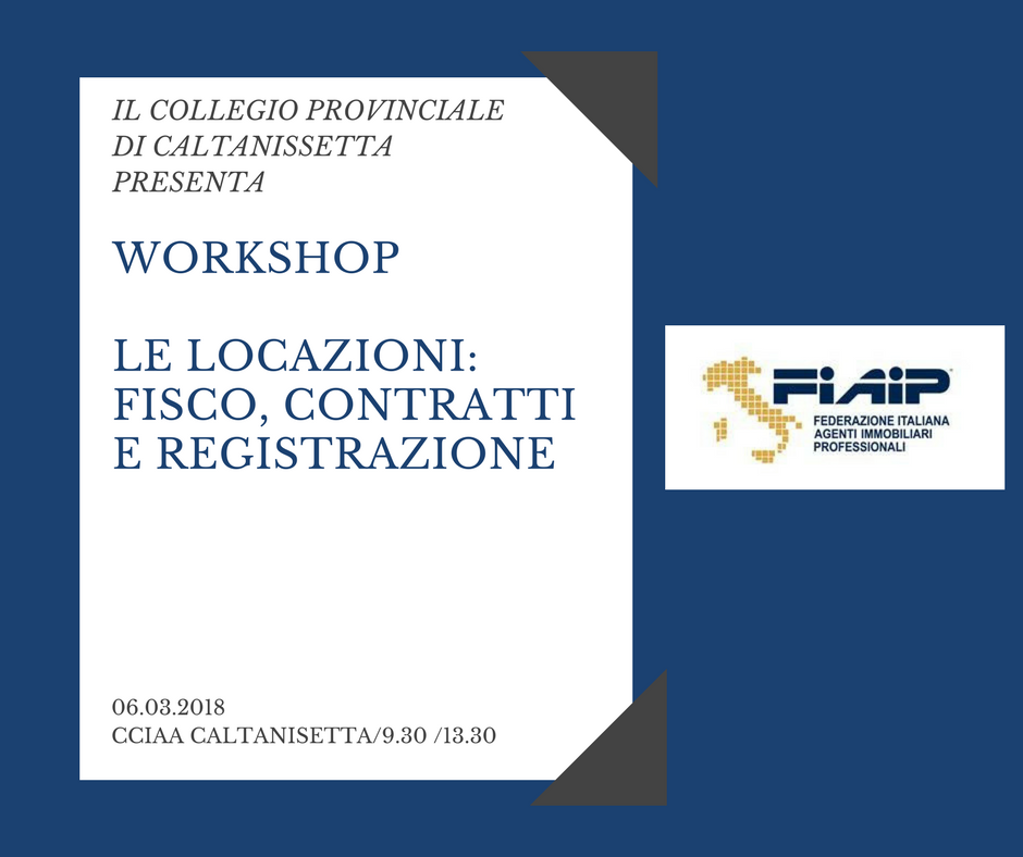 Caltanissetta, Workshop “le locazioni: fisco, contratti e registrazione”