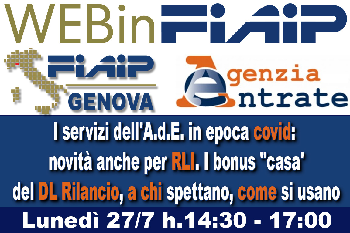 A Genova Webinar FIAIP: ‘I servizi dell’Agenzia delle Entrate all’epoca del COVID-19’