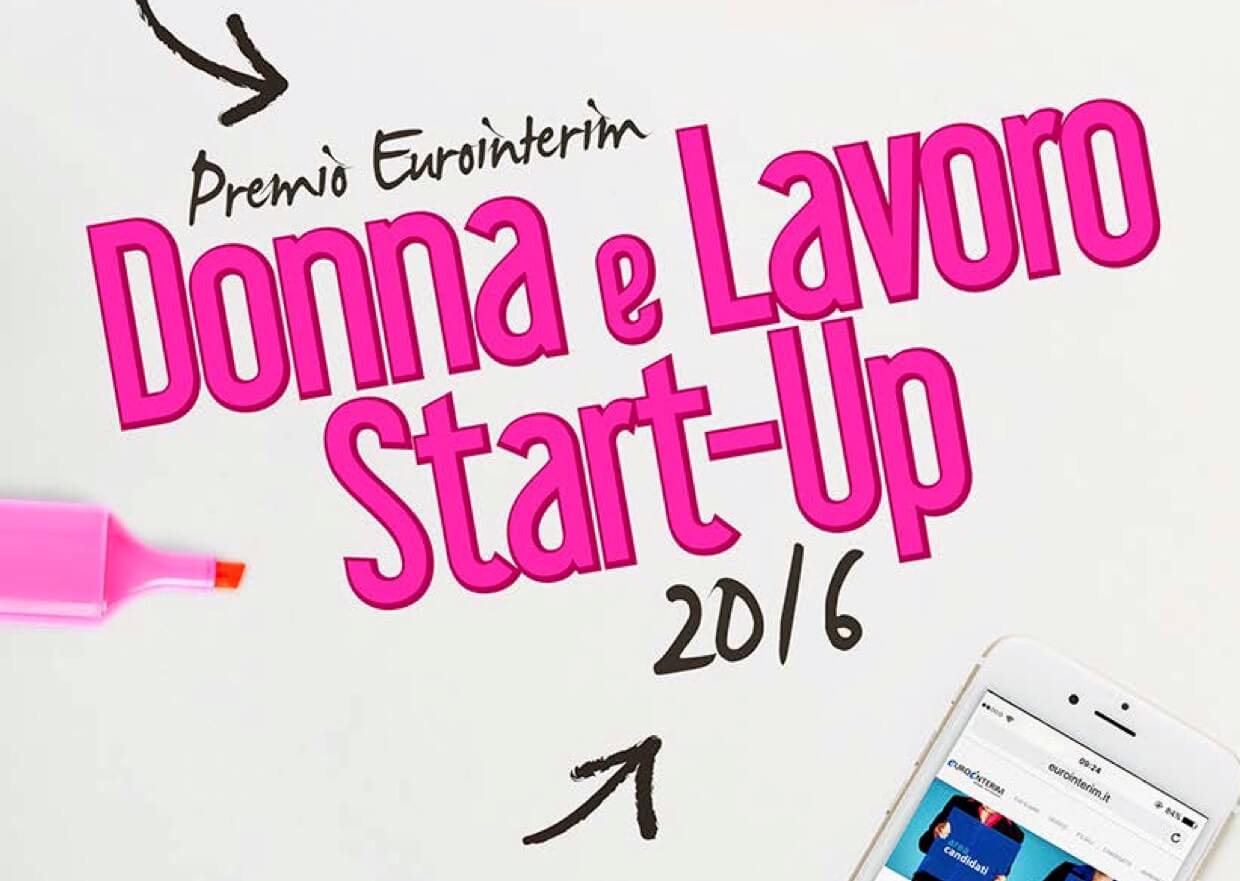 Innovazione al femminile: al via il premio Donna e Lavoro Startup