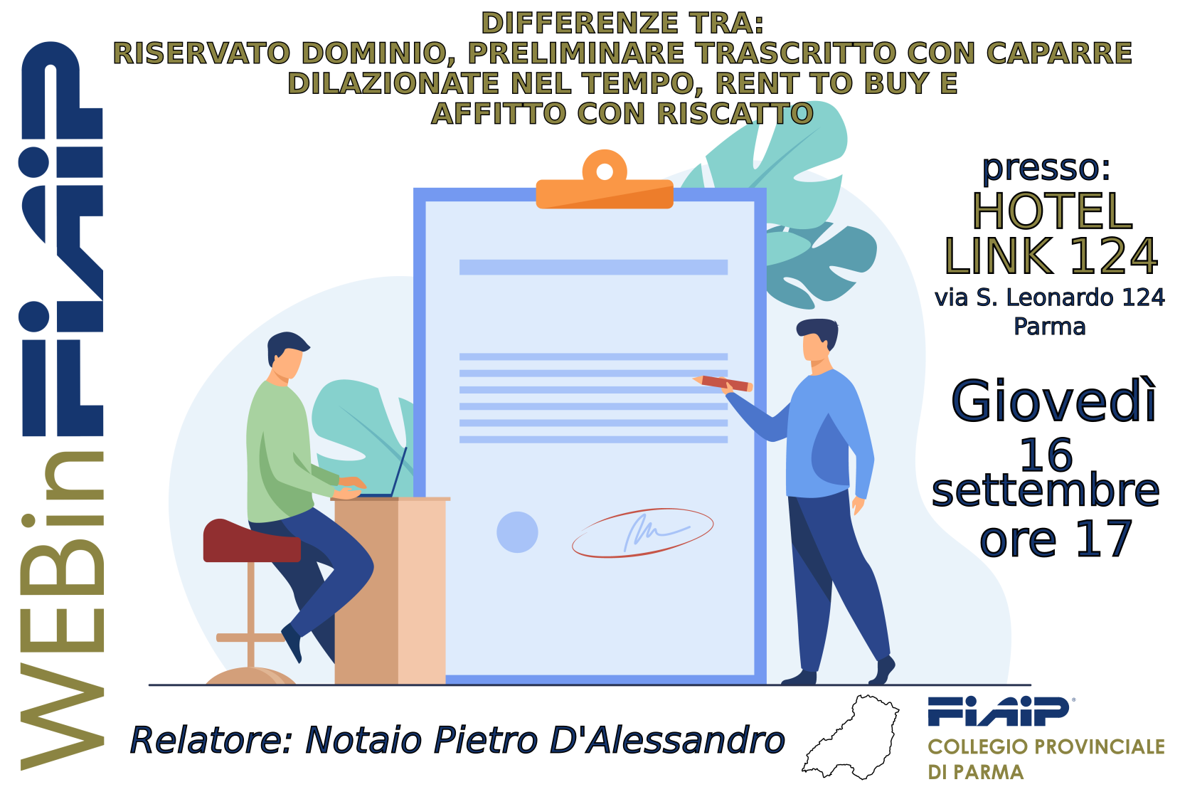 A Parma Convegno: “Differenze tra riservato dominio, preliminare trascritto con caparre dilazionate nel tempo, rent to buy e affitto con riscatto”