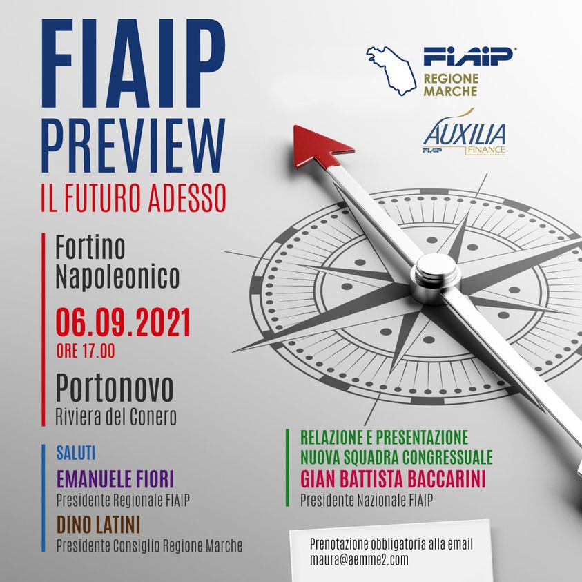 Nelle Marche FIAIP PREVIEW – IL FUTURO ADESSO