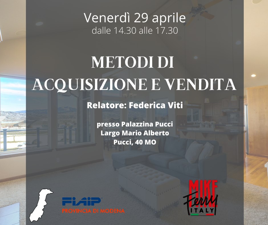 A Modena Corso MIKE FERRY – Metodi di acquisizione e vendita