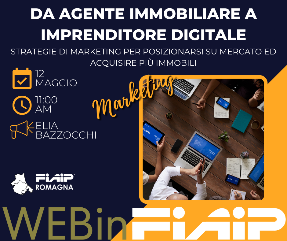 WEBinFIAIP: Da agente immobiliare ad imprenditore digitale