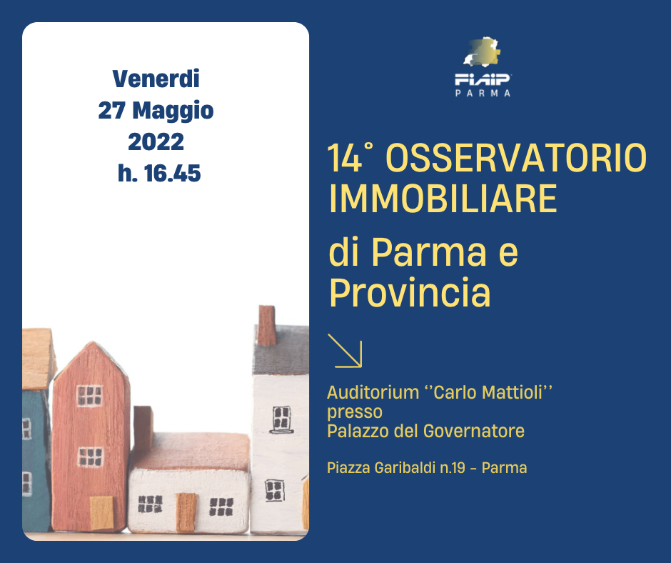 A Parma Fiaip presenta l’Osservatorio Immobiliare