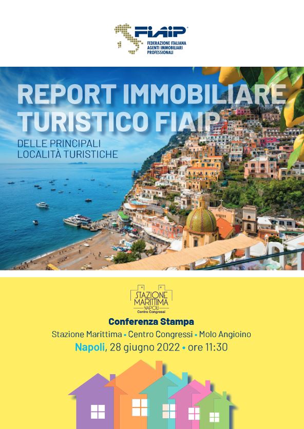 FIAIP PRESENTA A NAPOLI IL REPORT IMMOBILIARE TURISTICO