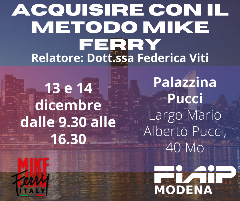 A Modena Corso: “Acquisire con il metodo Mike Ferry”
