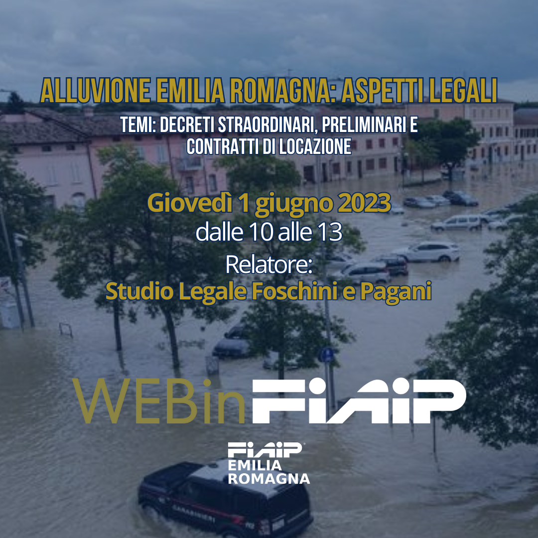 WebinFIAIP – Alluvione Emilia Romagna: aspetti legali