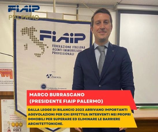 Burrascano (Fiaip Palermo): ‘Nuove agevolazioni per superare ed eliminare le barriere architettoniche’