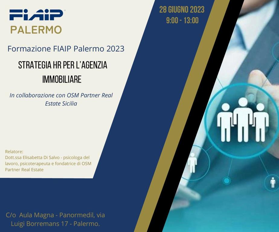 A Palermo Fiaip affronta il tema delle “Strategie HR per le agenzie immobiliari”