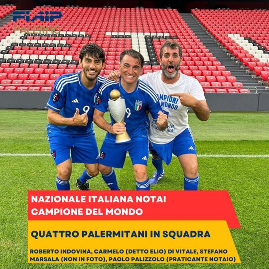 Nazionale italiana di calcio notarile campione del mondo con quattro palermitani