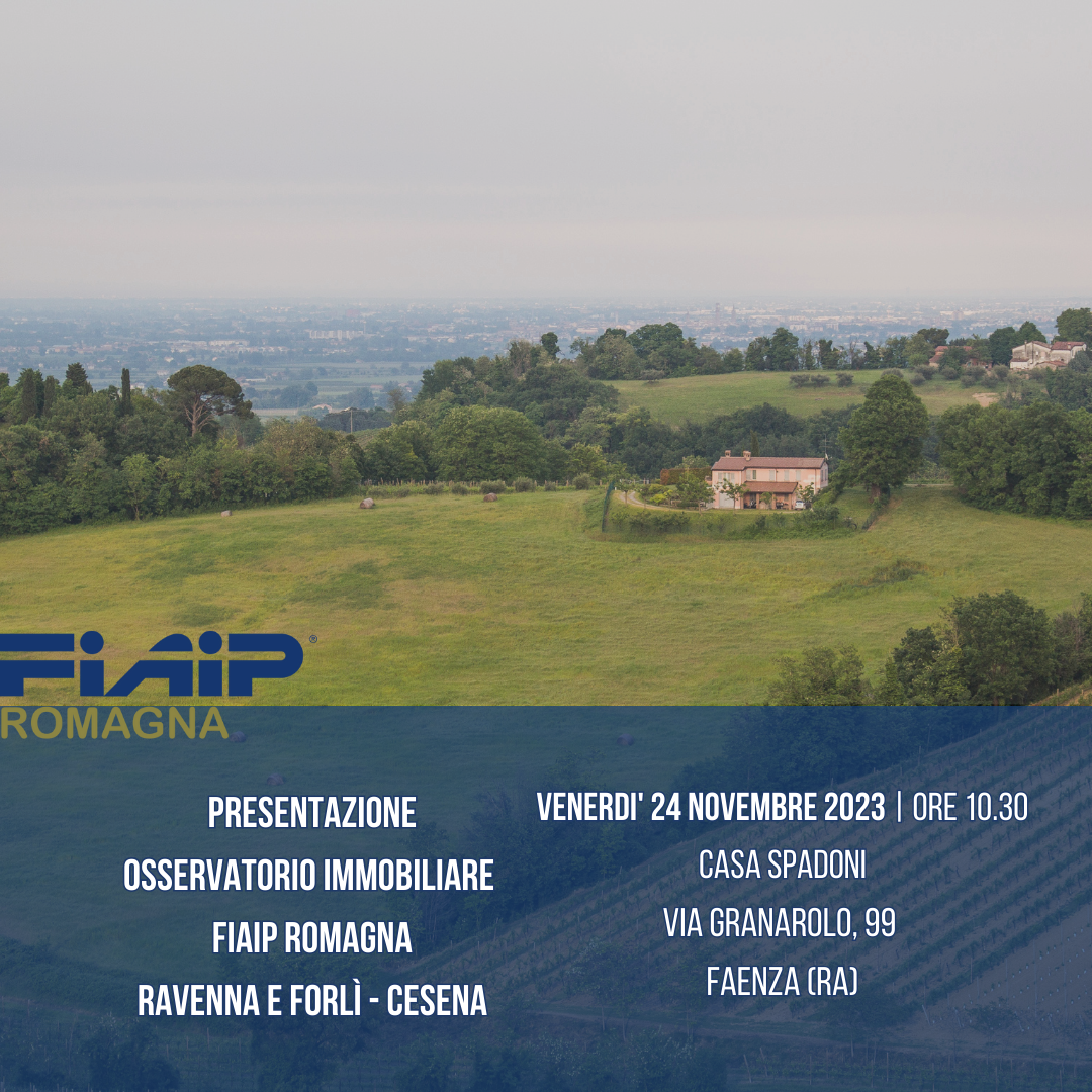 A Faenza Presentazione Osservatorio Immobiliare Fiaip 2023 di Ravenna e Forlì-Cesena