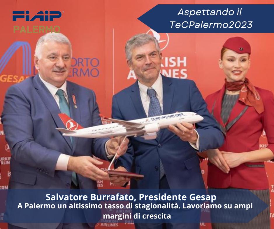 Burrafato (Gesap) parteciperà al TeC Palermo 2023: “Il 54% dei turisti che atterra a Palermo prenota B&B o affitta case vacanza”