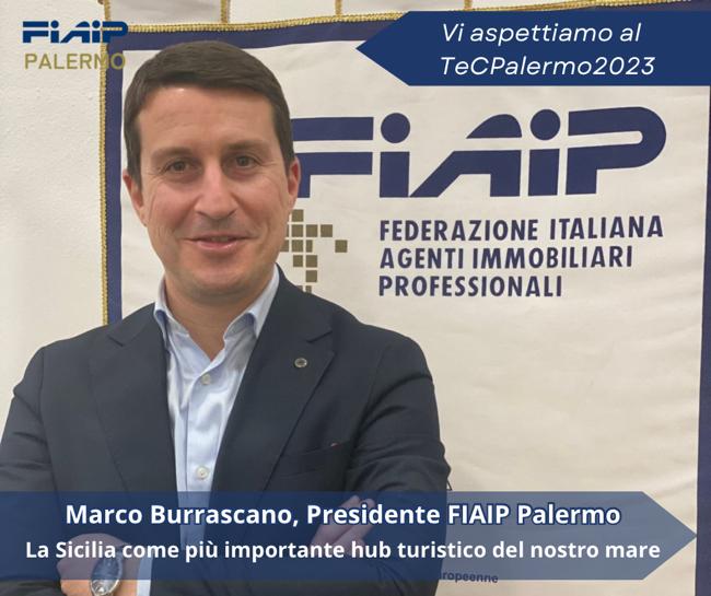 Burrascano (Fiaip): “La Sicilia é il più importante hub turistico del nostro mare”