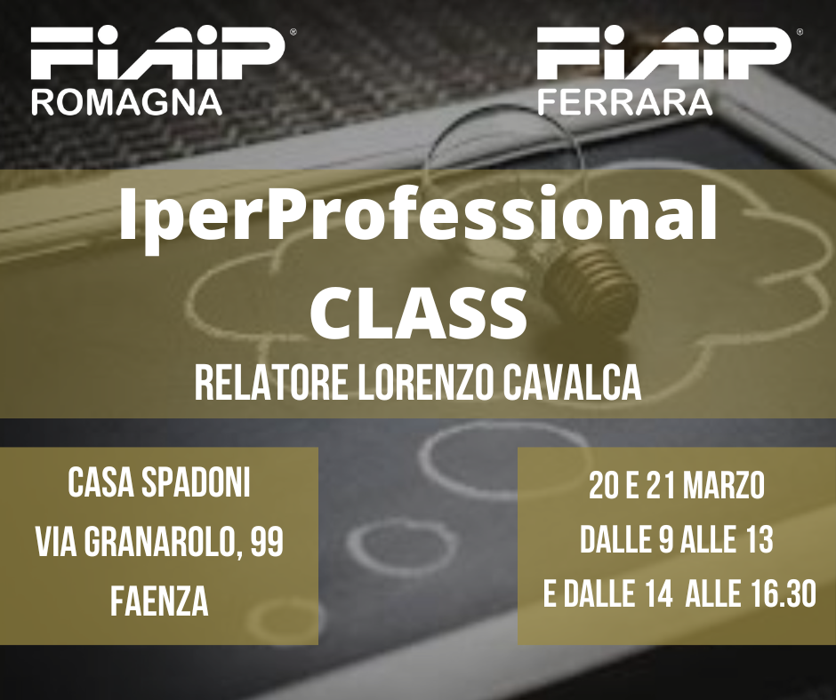 A Faenza corso di formazione di 2 giorni: IperProfessional Class con Lorenzo Cavalca