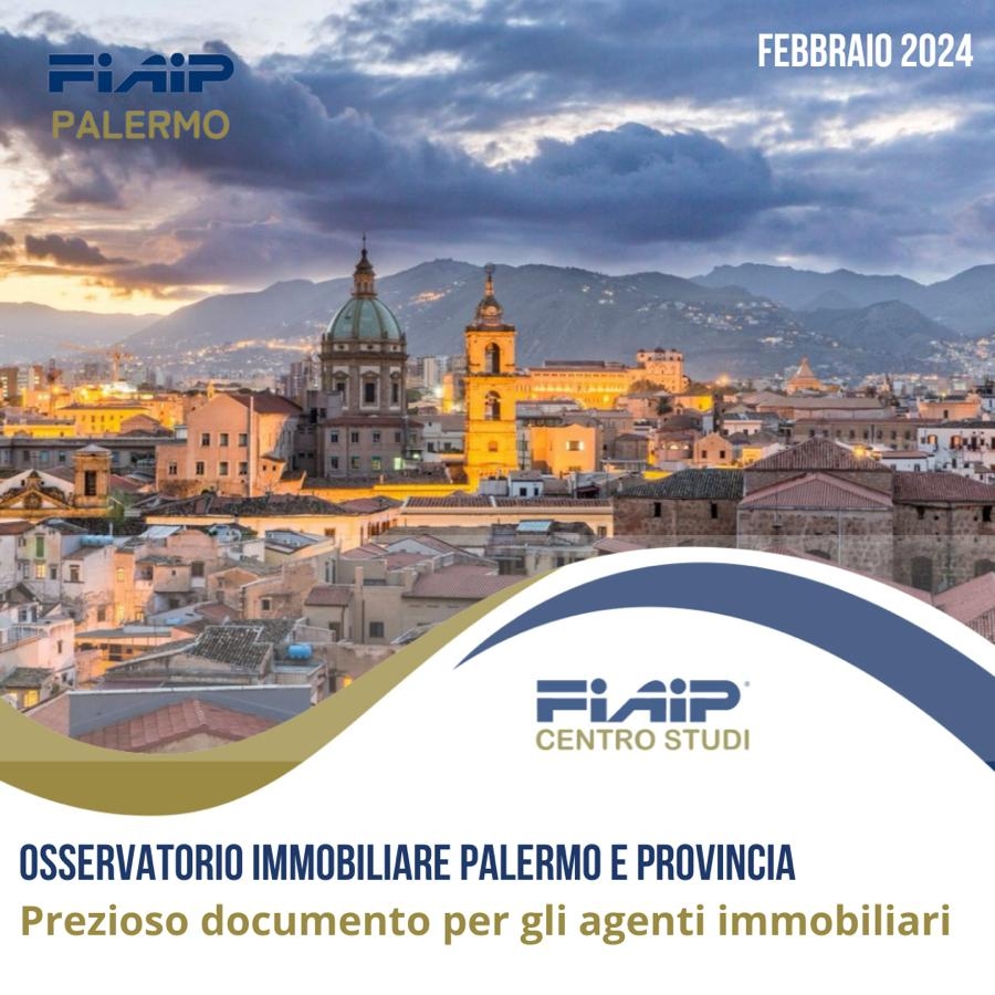 Burrascano (Fiaip):”Osservatorio immobiliare Fiaip Palermo di fondamentale importanza per la città”