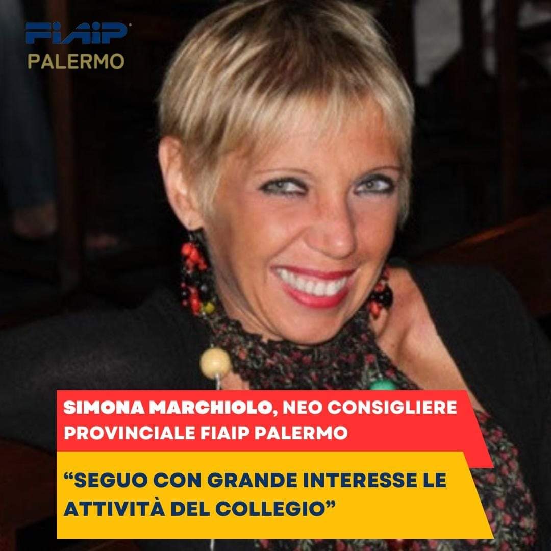 FIAIP PALERMO. SIMONA MARCHIOLO NEO CONSIGLIERE PROVINCIALE