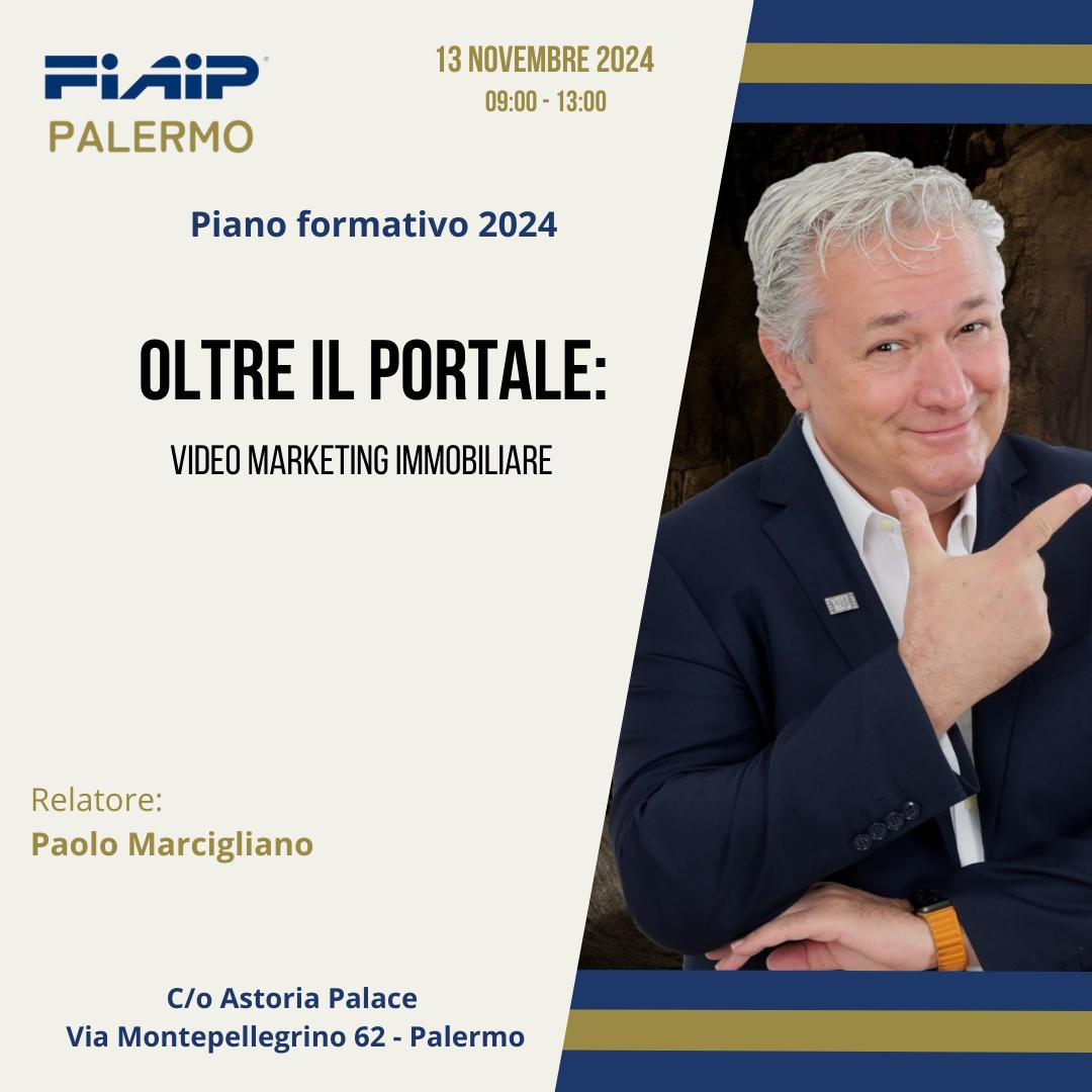 A PALERMO CORSO DI FORMAZIONE: OLTRE IL PORTALE, VIDEO MARKETING IMMOBILIARE