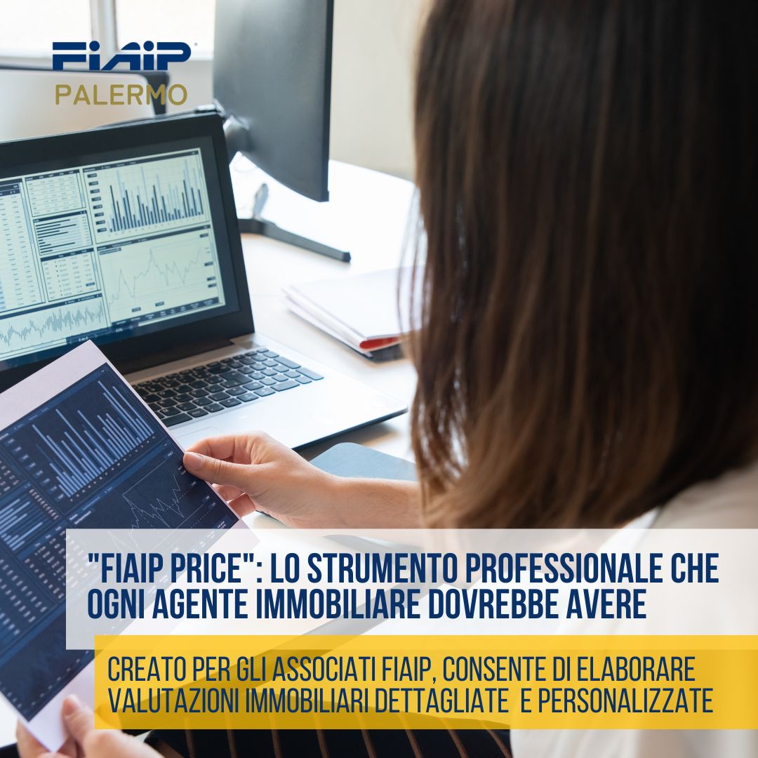 “FIAIP Price”: Lo Strumento Professionale per la valutazione immobiliare