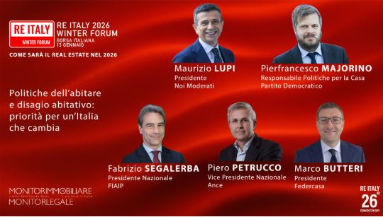 A RE Italy Winter Forum: ‘Il futuro dell’abitare tra innovazione urbana e politiche per la casa’