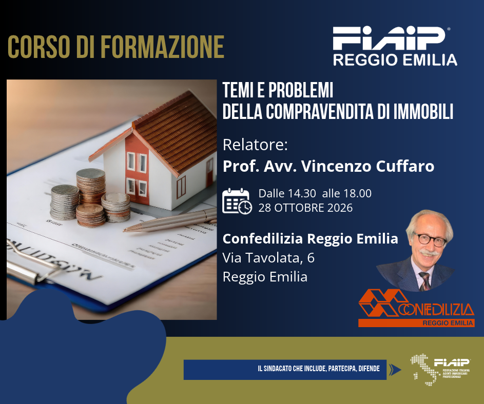 A Reggio Emilia corso sui temi e sulle problematiche legate alla compravendita immobiliare